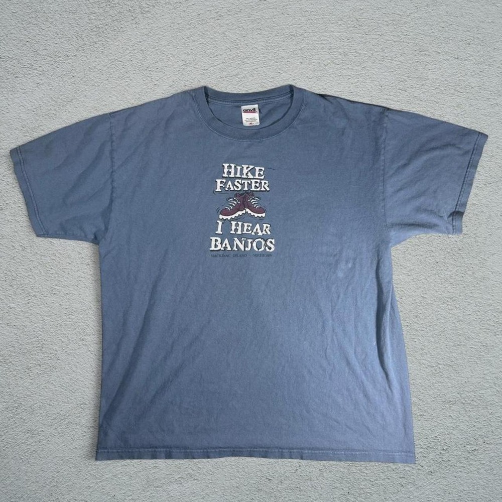 Blue vintage Anvil "Hike Faster I Hear Banjos"